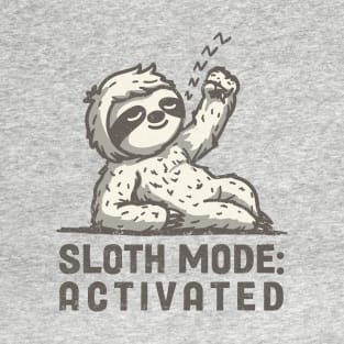 Sloth Mode T-Shirt